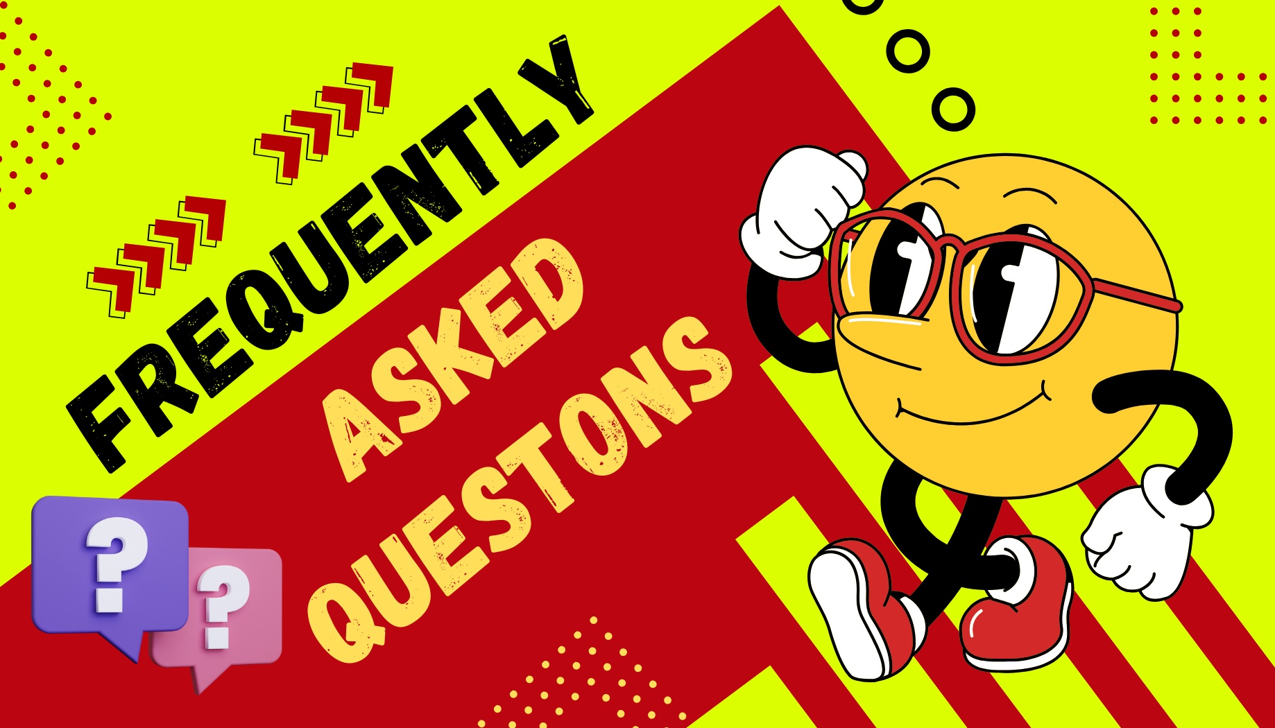 Frequently Asked Questions (FAQs)