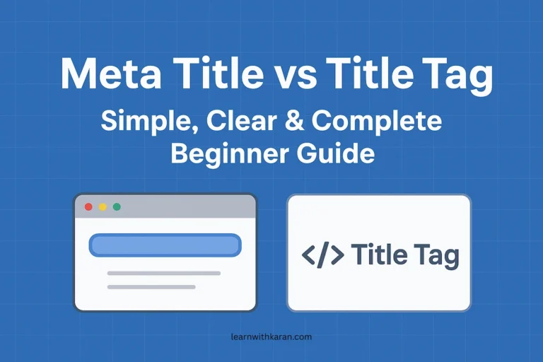 meta title vs title tag simple, clean and complete beginner guide